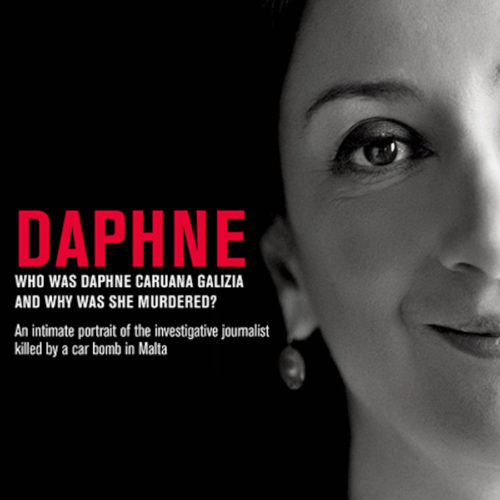 Who Was Daphne Caruana Galizia And Why Was She Murdered? | Frontline Club